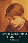 Cover for Love in Dark Settings Omnibus 2010
